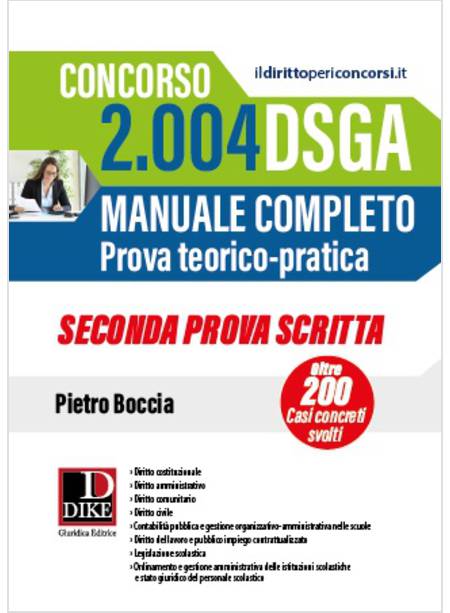 2004 DSGA. MANUALE COMPLETO SECONDA PROVA SCRITTA. PROVA TEORICO-PRATICA