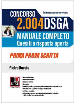 CONCORSO 2004 DSGA. MANUALE COMPLETO. PRIMA PROVA SCRITTA