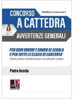 CONCORSO A CATTEDRA AVVERTENZE GENERALI PER TUTTE LE CLASSI DI CONCORSO