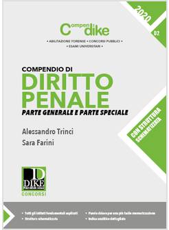 COMPENDIO DI DIRITTO PENALE. PARTE GENERALE E PARTE SPECIALE. MINOR 2020
