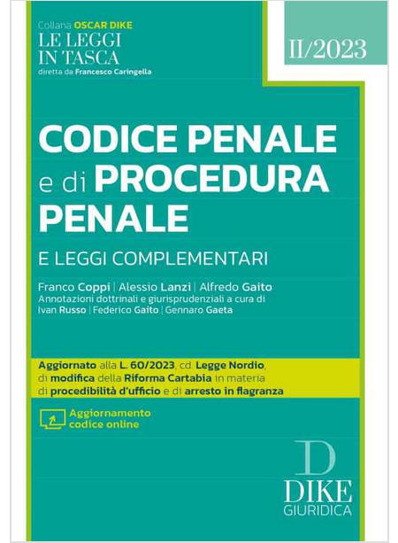 CODICE PENALE E DI PROCEDURA PENALE E LEGGI COMPLEMENTARI POCKET 2023