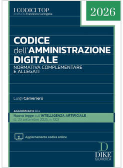 CODICE DELL'AMMINISTRAZIONE DIGITALE. CON AGGIORNAMENTO CODICE ONLINE