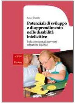 POTENZIALI DI SVILUPPO E DI APPRENDIMENTO NELLE DISABILITA' INTELLETTIVE. INDICA
