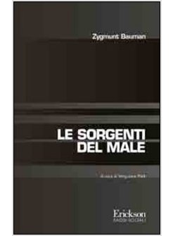LE SORGENTI DEL MALE
