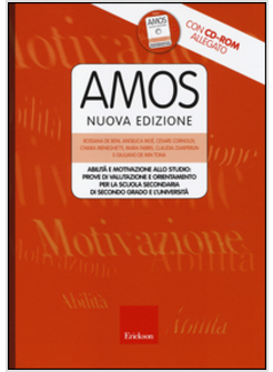 AMOS. ABILITA' E MOTIVAZIONE ALLO STUDIO: PROVE DI VALUTAZIONE E ORIENTAMENTO PE