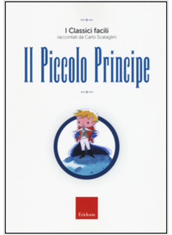 PICCOLO PRINCIPE (IL)