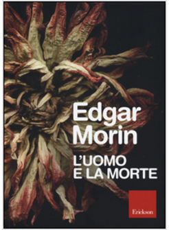 L'UOMO E LA MORTE