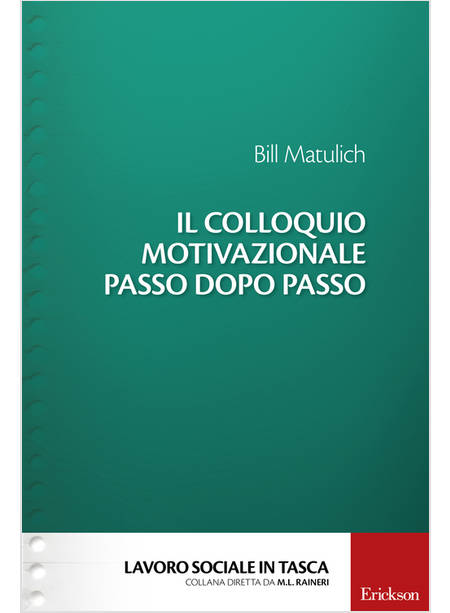 IL COLLOQUIO MOTIVAZIONALE PASSO DOPO PASSO 