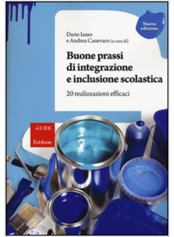 BUONE PRASSI DI INTEGRAZIONE E INCLUSIONE SCOLASTICA