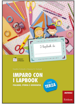 IMPARO CON I LAPBOOK. ITALIANO, STORIA E GEOGRAFIA. CLASSE TERZA