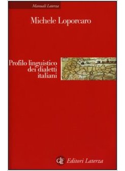 PROFILO LINGUISTICO DEI DIALETTI ITALIANI