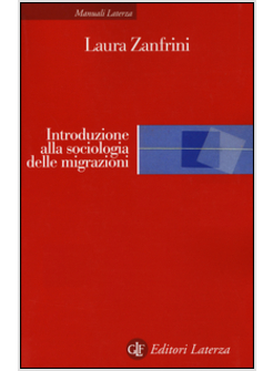 INTRODUZIONE ALLA SOCIOLOGIA DELLE MIGRAZIONI