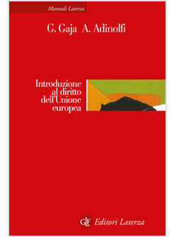 INTRODUZIONE AL DIRITTO DELL'UNIONE EUROPEA NUOVA EDIZIONE