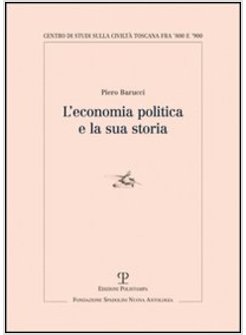 ECONOMIA POLITICA E LA SUA STORIA (L')