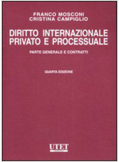 DIRITTO INTERNAZIONALE PRIVATO E PROCESSUALE