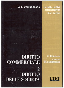 DIRITTO COMMERCIALE 2 DIRITTO DELLE SOCIETA' 8 EDIZIONE 2013