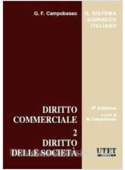 DIRITTO COMMERCIALE 2 DIRITTO DELLE SOCIETA' 9 EDIZIONE