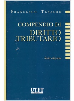 COMPENDIO DI DIRITTO TRIBUTARIO SESTA EDIZIONE