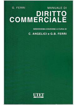 MANUALE DI DIRITTO COMMERCIALE 16° EDIZIONE