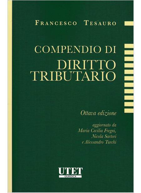 COMPENDIO DI DIRITTO TRIBUTARIO OTTAVA EDIZIONE