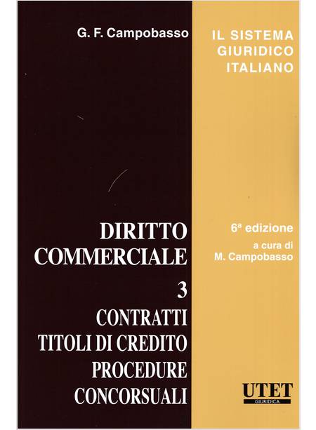 DIRITTO COMMERCIALE 3 VI EDIZIONE