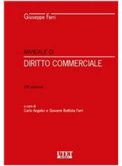 MANUALE DI DIRITTO COMMERCIALE