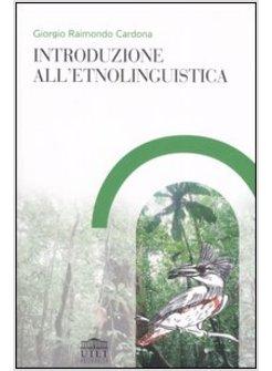 INTRODUZIONE ALL'ETNOLINGUISTICA