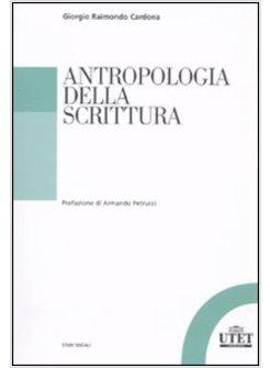 ANTROPOLOGIA DELLA SCRITTURA