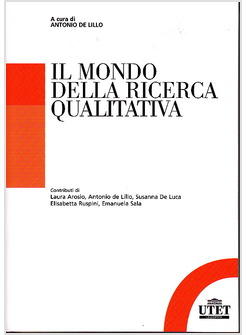 MONDO DELLA RICERCA QUALITATIVA