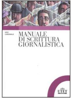 MANUALE DI SCRITTURA GIORNALISTICA