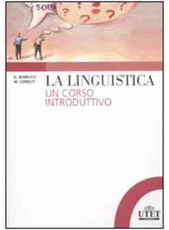 LA LINGUISTICA UN CORSO INTRODUTTIVO