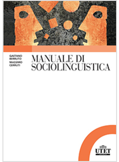 MANUALE DI SOCIOLINGUISTICA