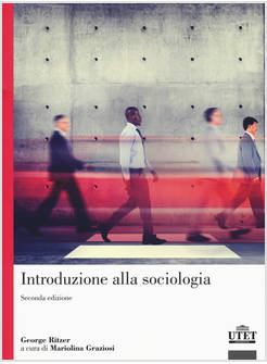 INTRODUZIONE ALLA SOCIOLOGIA