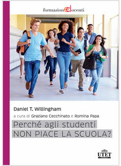 PERCHE' AGLI STUDENTI NON PIACE LA SCUOLA?