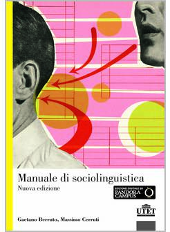MANUALE DI SOCIOLINGUISTICA. CON ESPANSIONE ONLINE