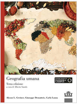 GEOGRAFIA UMANA. UN APPROCCIO VISUALE