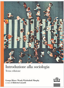 INTRODUZIONE ALLA SOCIOLOGIA  3 EDIZIONE 2025