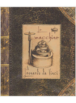 MACCHINE DI LEONARDO DA VINCI. LIBRO POP-UP. EDIZ. A COLORI (LE)