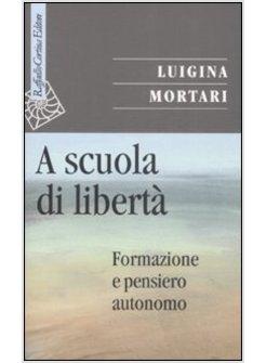 A SCUOLA DI LIBERTA'