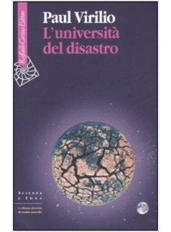 UNIVERSITA' DEL DISASTRO (L')