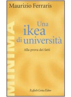 IKEA DI UNIVERSITA ALLA PROVA DEI FATTI (UNA)