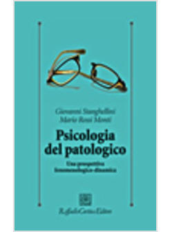 PSICOLOGIA DEL PATOLOGICO UNA PROSPETTIVA FENOMENOLOGIC0 DINAMICA