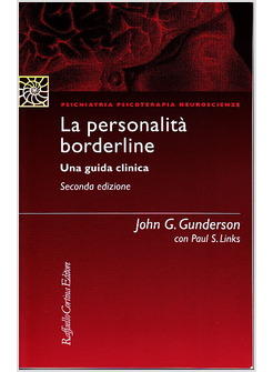 PERSONALITA' BORDERLINE UNA GUIDA CLINICA (LA)