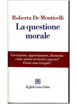 QUESTIONE MORALE (LA)