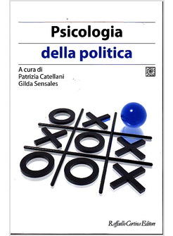 PSICOLOGIA DELLA POLITICA