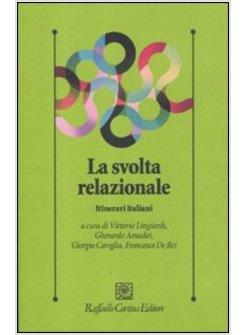 LA SVOLTA RELAZIONALE. ITINERARI ITALIANI 