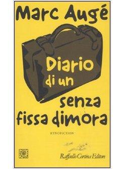 DIARIO DI UN SENZA FISSA DIMORA. ETNOFICTION