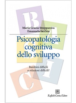 PSICOPATOLOGIA COGNITIVA DELLO SVILUPPO