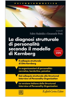 LA DIAGNOSI STRUTTURALE DI PERSONALITA' SECONDO IL MODELLO DI KERNBERG