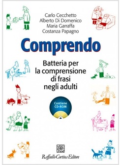 COMPRENDO. BATTERIA PER LA COMPRENSIONE DI FRASI NEGLI ADULTI. CON CD-ROM